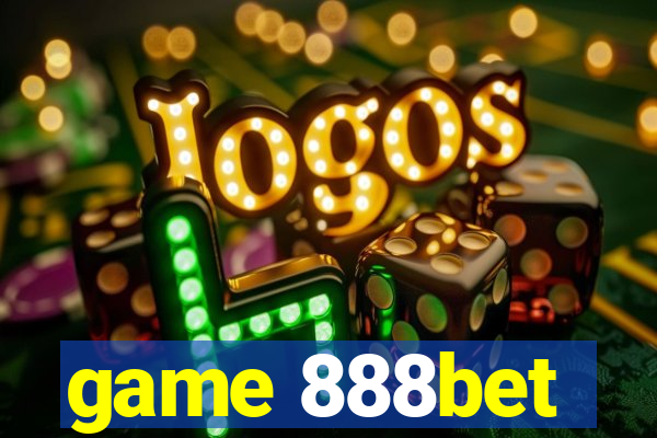 game 888bet